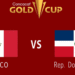Mexico vs. Dominican Republic Gold Cup